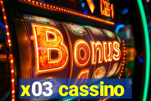 x03 cassino